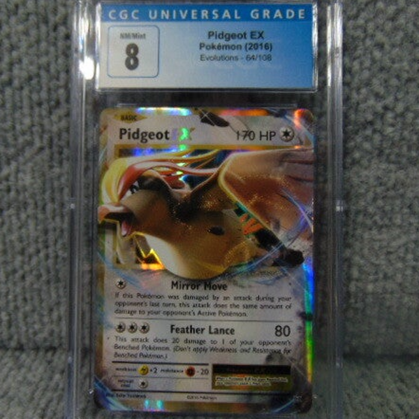 CGC Universal (Grade 8) 2016 Pidgeot EX Evolution Set Card #64/108