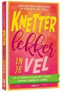 Nathalie van Spall coauteur Knetterlekker in je vel