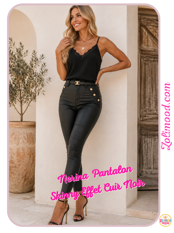 Nerina  Pantalon Skinny Effet Cuir Noir