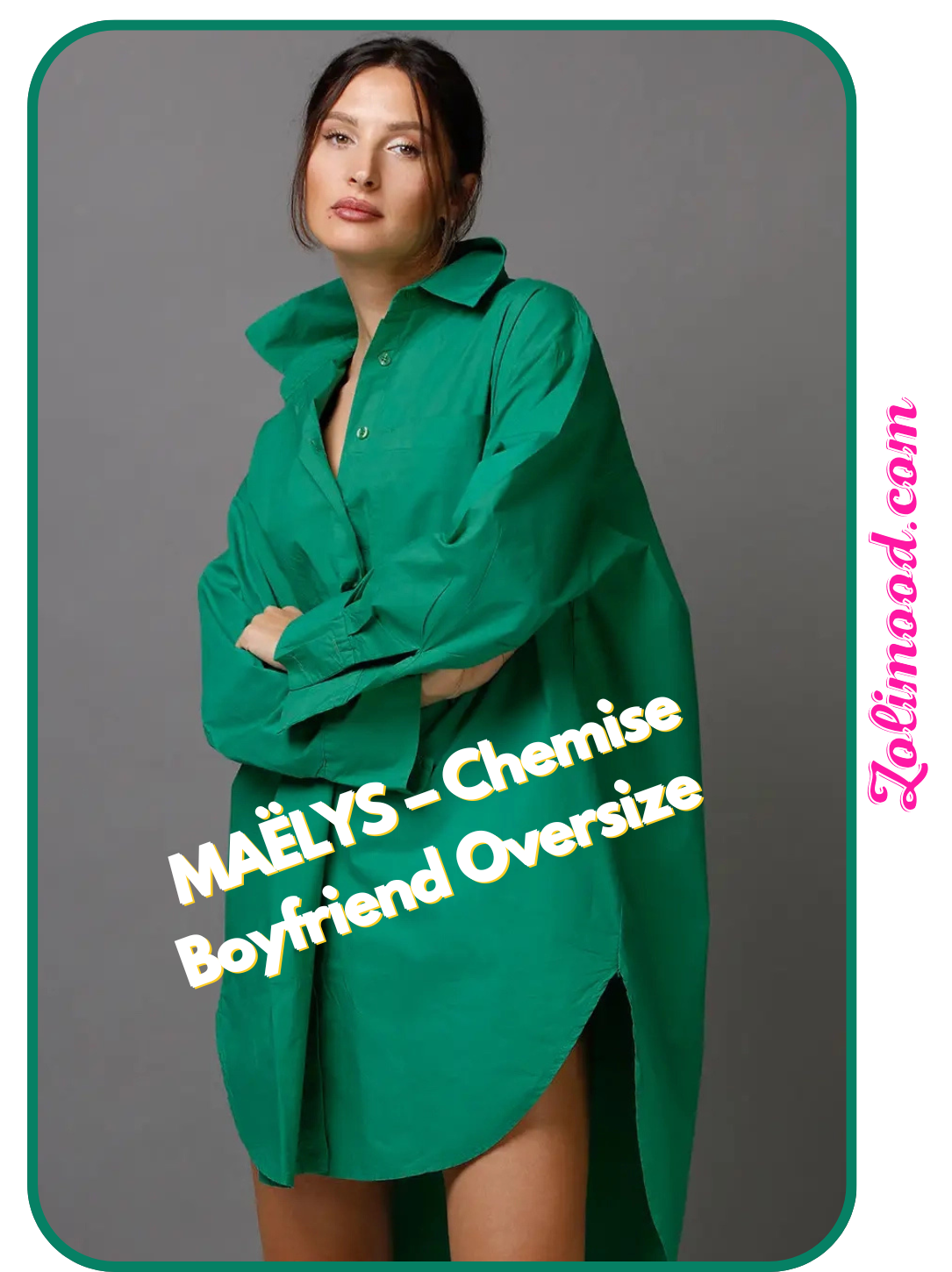 MAËLYS – Chemise Boyfriend Oversize