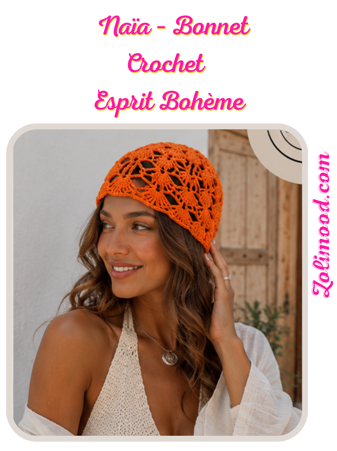 Naïa – Bonnet Crochet  Esprit Bohème