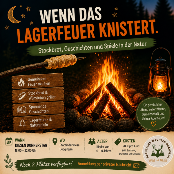 Lagerfeuer Abend für Kinder 4-10 Jahre