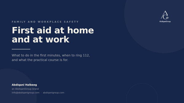 First Aid at Home and at Work