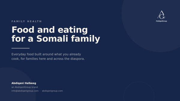 Food and Eating for a Somali Family