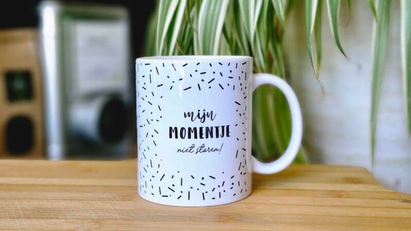 Mok 'Mijn MOMENTJE, niet storen!'