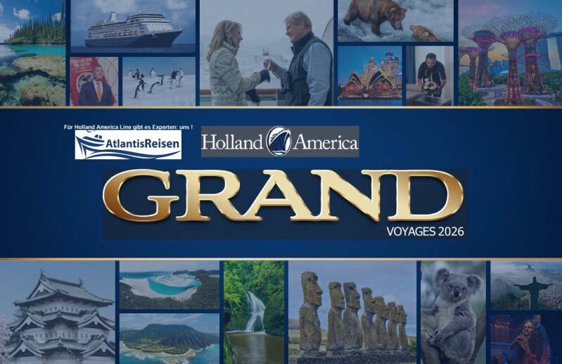 Grand Voyages Katalog Holland America Line | www.atlantisreisen.com