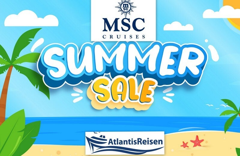 MSC Summer Sale   | wwwatlantisreisen.com