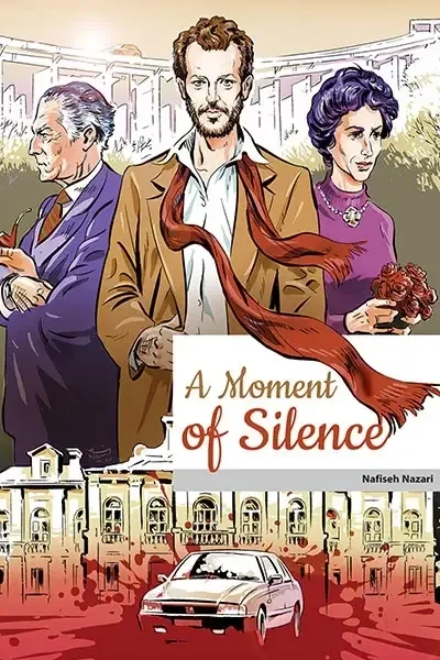 A Moment of Silence – An Investigative Novel Based on True Events