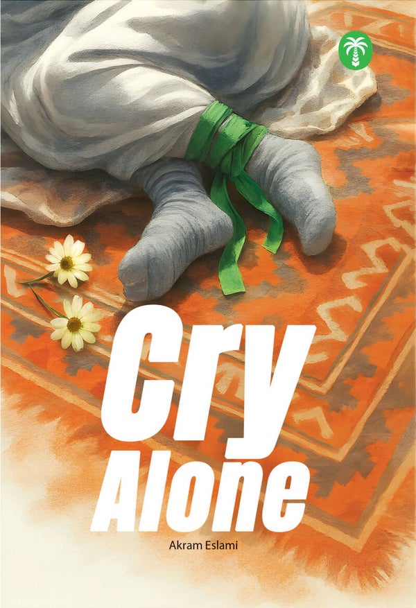 Cry Alone – The Memoirs of a Martyr's Mother
