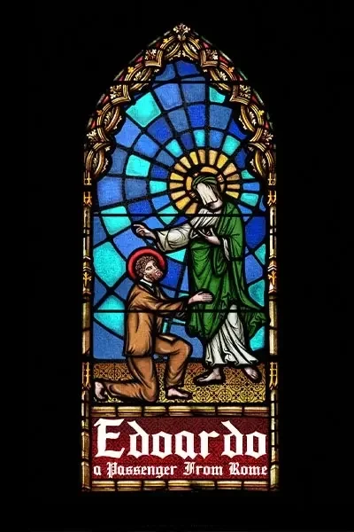Edoardo: A Passenger from Rome