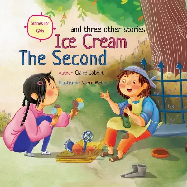 The Second Ice Cream – Stories for the Girls