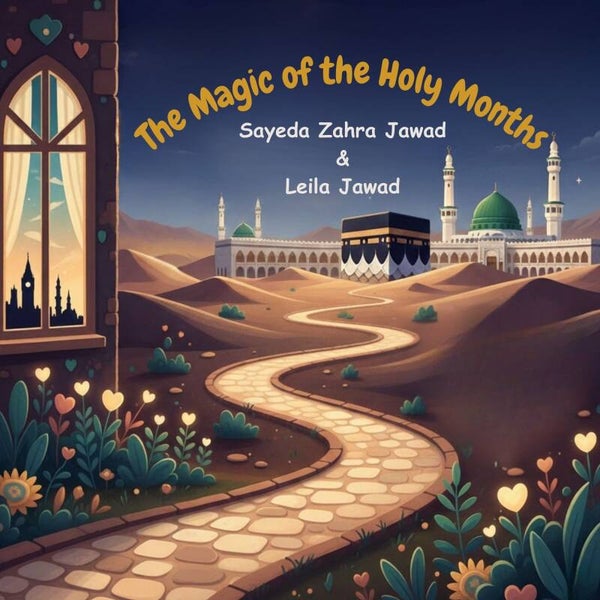 The Magic of the Holy Months