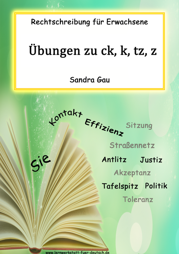 Übungen zu ck, k, tz, z (Sie)