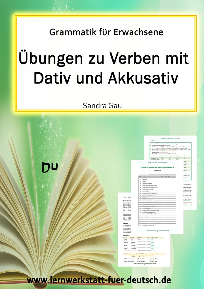 Objektfälle bestimmte Verben Deutsch, Lernmaterial Dativ Akkusativ Erwachsene, Kasusbestimmung Dativ Akkusativ, Präpositionen mit Dativ oder Akkusativ, Verben mit zwei Objekten Deutsch, Satzbau Dativ Akkusativ Übung, Beispiele Dativ Akkusativ mit Verben,