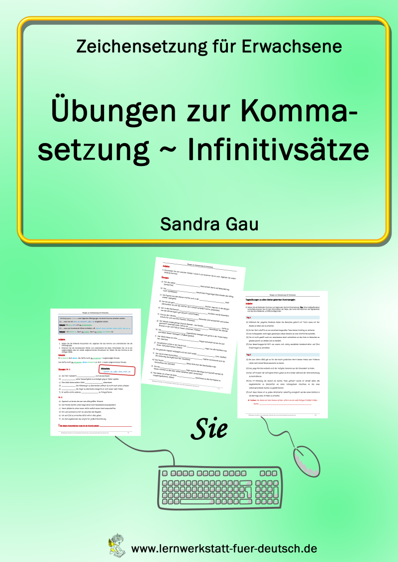 Lernmaterial für Erwachsene, Übungen für Erwachsene Komma, Infinitivgruppen, Partizipgruppen, Infinitiv mit zu, zu-Infinitiv Grundform des Verbs, Partizip Perfekt, Übungen zu Partizip Präsens, Infinitivkonstruktionen, Adverbiale Infinitivkette