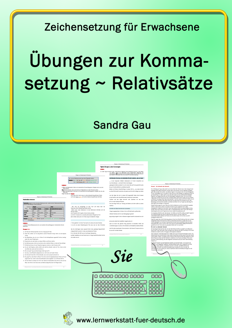 Lernmaterial für Erwachsene zum Relativsatz mit Lösungen, Relativsatz, Relativpronomen, dass-Sätze, wer-was-welcher, Relativkonstruktion, Nebensatz, Satzbau, Grammatik Lernmaterialien, Deutsch Relativsätze Arbeitsblätter