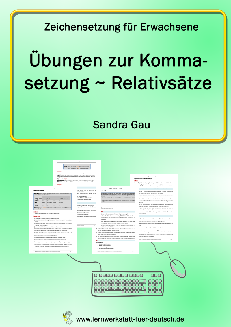 Lernmaterial für Erwachsene zum Relativsatz mit Lösungen, Relativsatz, Relativpronomen, dass-Sätze, wer-was-welcher, Relativkonstruktion, Nebensatz, Satzbau, Grammatik Lernmaterialien, Deutsch Relativsätze Arbeitsblätter
