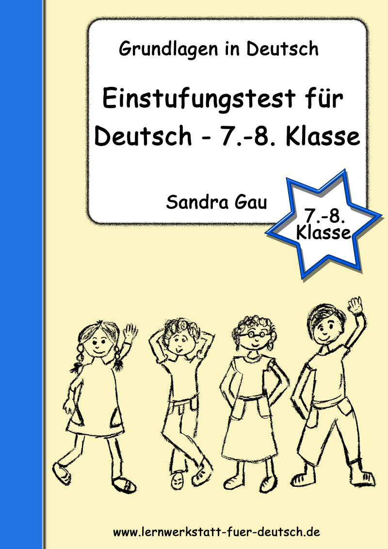Rechtschreib-Lernstand, Rechtschreibung 8. Klasse Lernstand, Grammatik Lernstand 8. Klasse, Wortschatz Lernstand 8. Klasse, Leistungsüberprüfung Deutsch Klasse 8, Diagnostischer Lernstand Deutsch, Förderbedarf Lernstand, Lernstandskontrolle Deutsch 8. Kl.