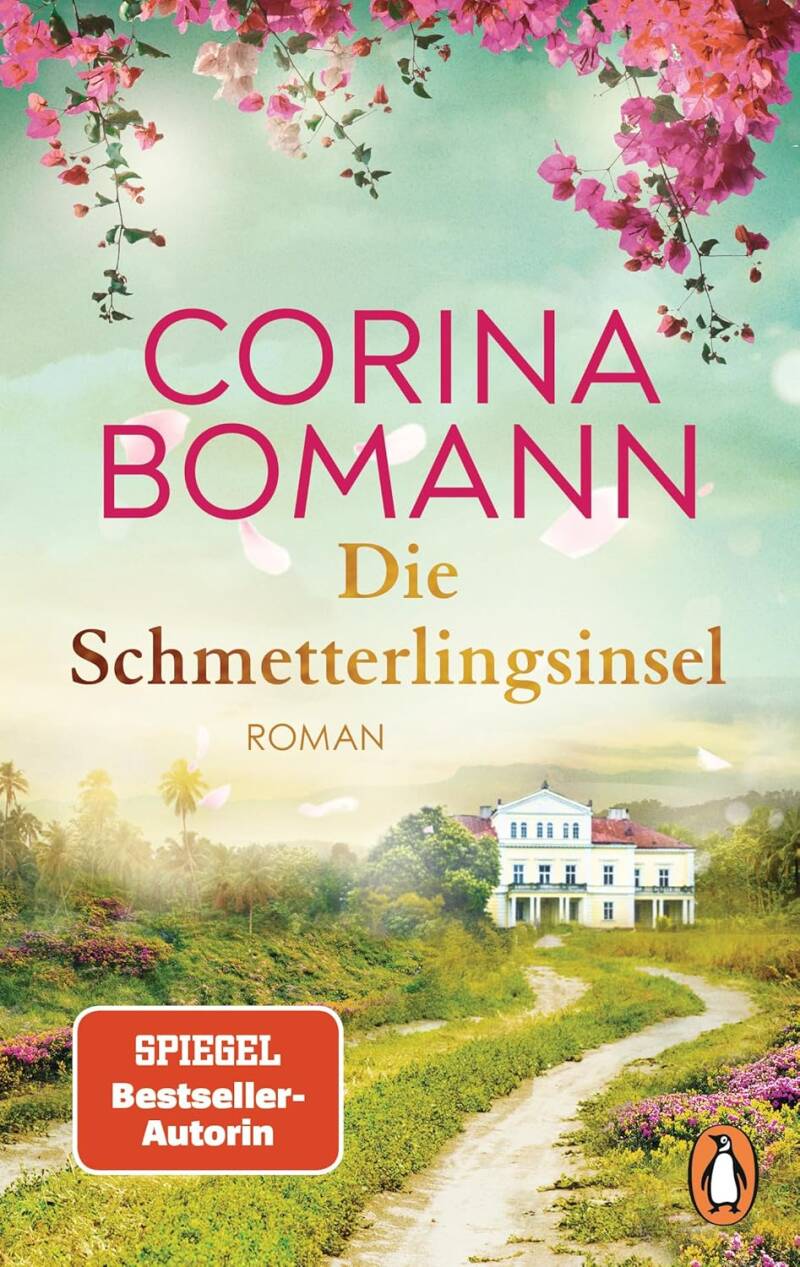 historischer Roman von Corina Bomann, Die Schmetterlingsinsel, Roman mit Familiengeheimnis, Rezension zu Roman aus dem 19. Jahrhundert, Roman mit mehr als 500 Seiten