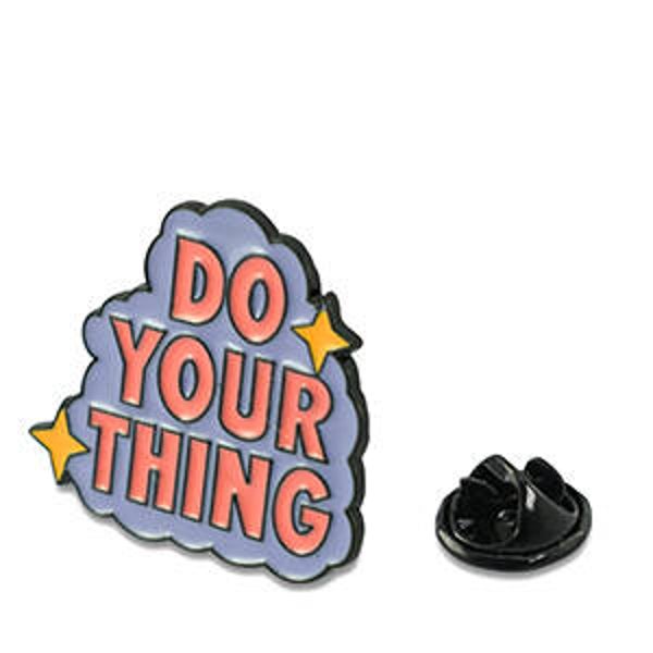 Do your thing
