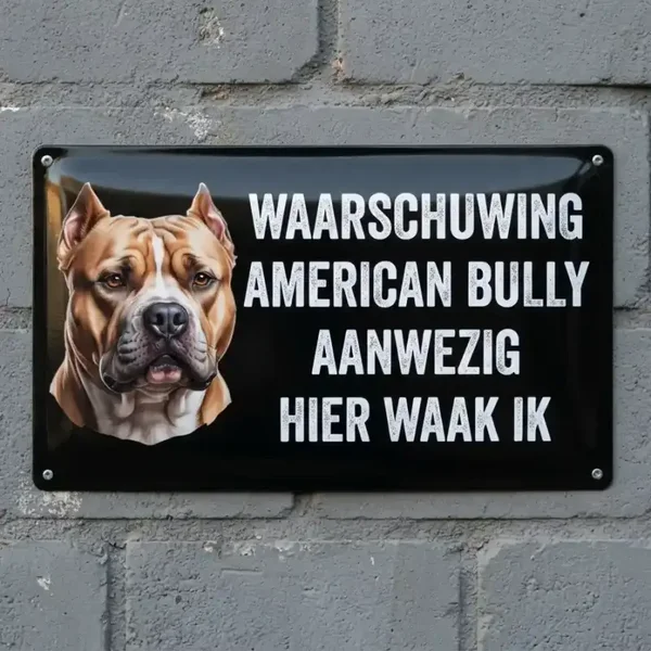 Waakbord American Bully - Vol Metaal