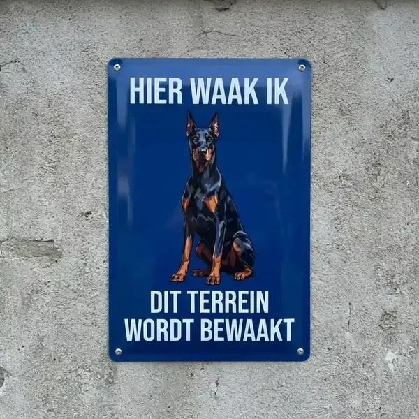Metalen Waakbord Dobermann - Hier Waak Ik