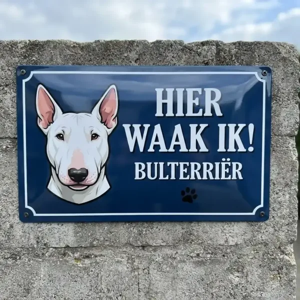 Bulterriër Waakborden - 10 Designs - Vol Metaal