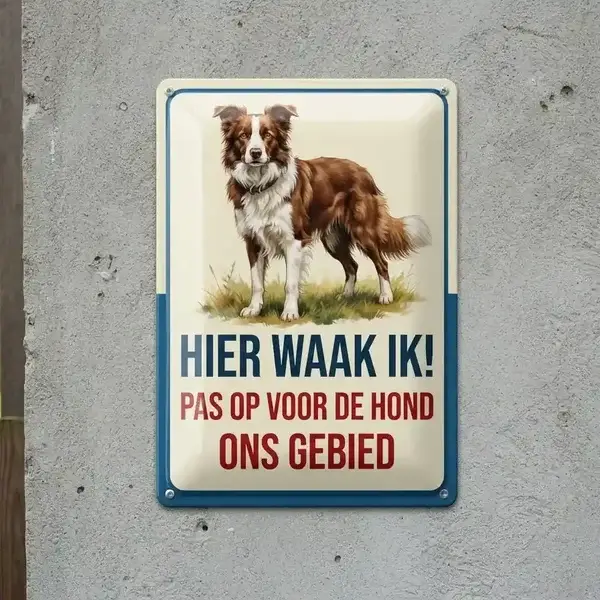 Metalen Waakbord Border Collie - Hier Waak Ik | Waakborden.be