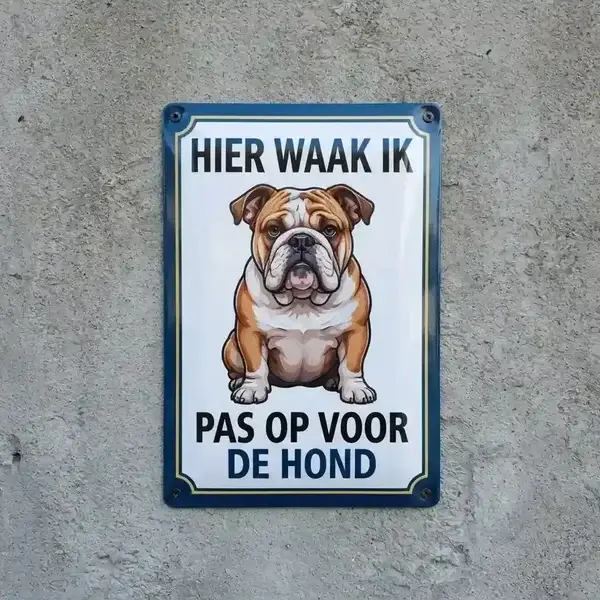 Metalen Waakbord Engelse Bulldog - Pas op voor de hond