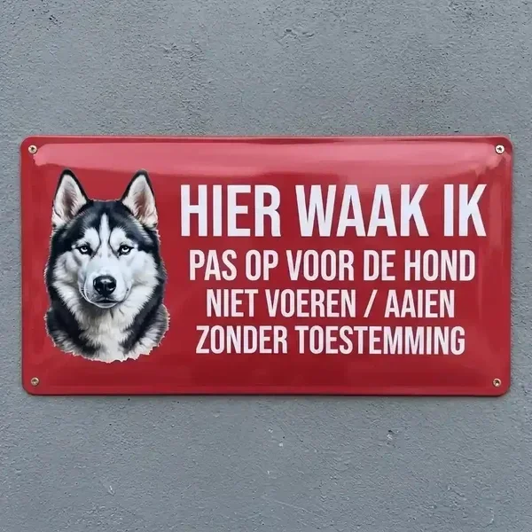 Metalen Waakbord Husky - Hier Waak Ik