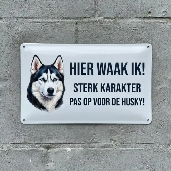 Metalen Waakbord Husky - Hier Waak Ik