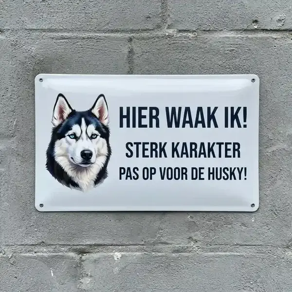 Metalen Waakbord Husky - Hier Waak Ik