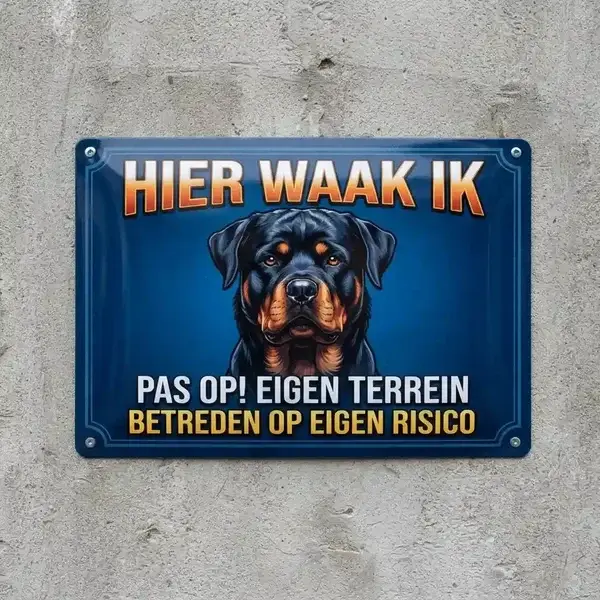 Metalen Waakbord Rottweiler - Hier Waak Ik