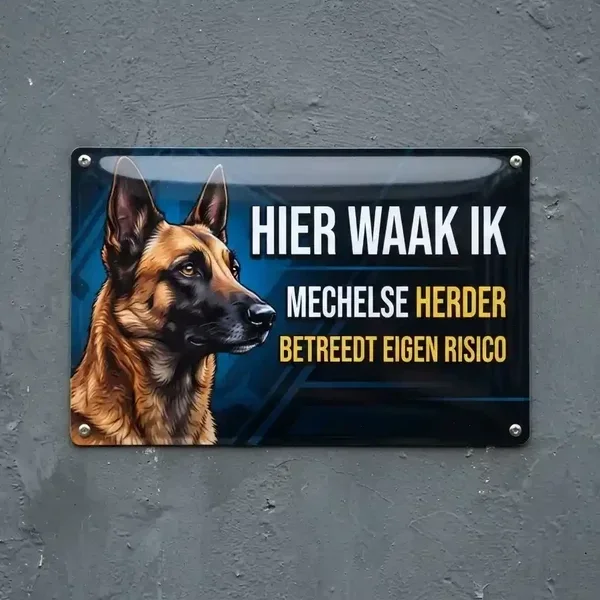 Metalen Waakbord Mechelse Herder - Hier Waak Ik
