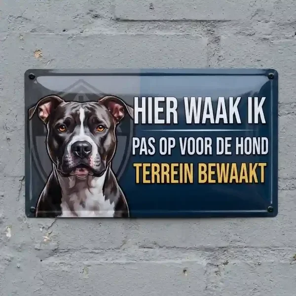Metalen Waakbord Pitbull – Hier Waak Ik