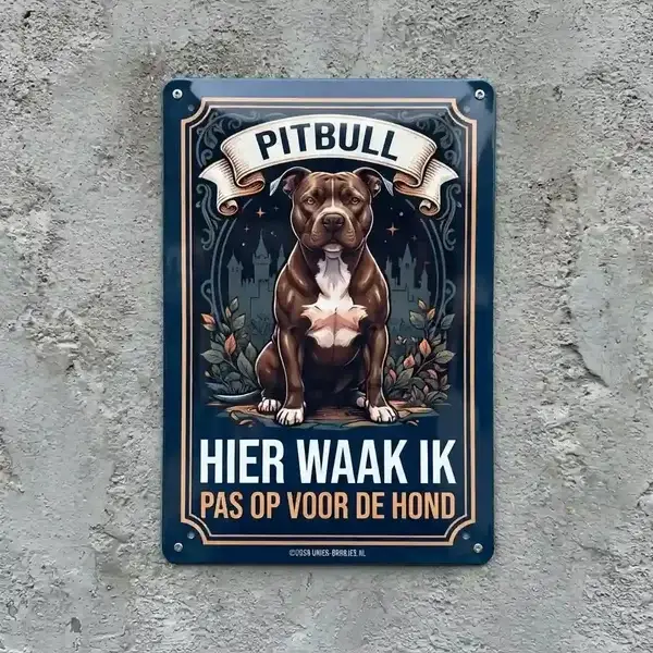 ​Metalen Waakbord Pitbull - Hier Waak Ik