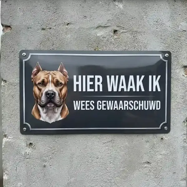 Metalen Waakbord Pitbull - Hier Waak Ik