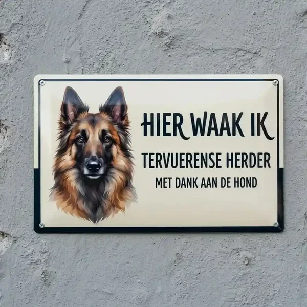 Metalen Waakbord Tervuerense Herder - Hier Waak Ik