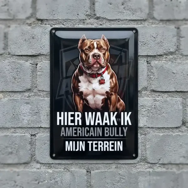 Metalen Waakbord American Bully - Hier Waak Ik