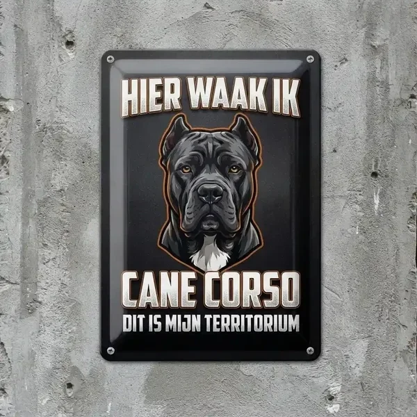 Metalen Waakbord Cane Corso – Hier Waak Ik