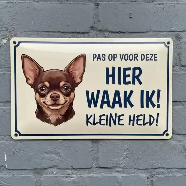 Waakborden Kortharige Chihuahua 6 designs