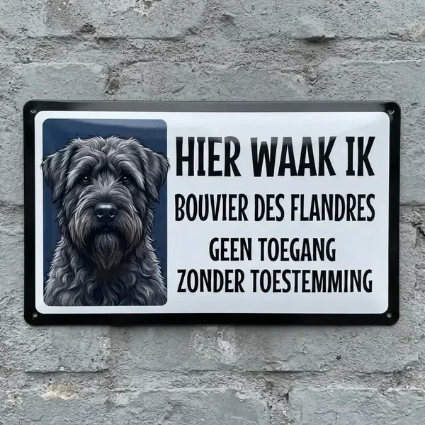 Waaksbord Metaal Bouvier des Flandres - Hier Waak Ik