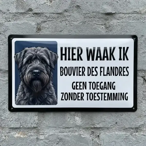 Waaksbord Metaal Bouvier des Flandres - Hier Waak Ik