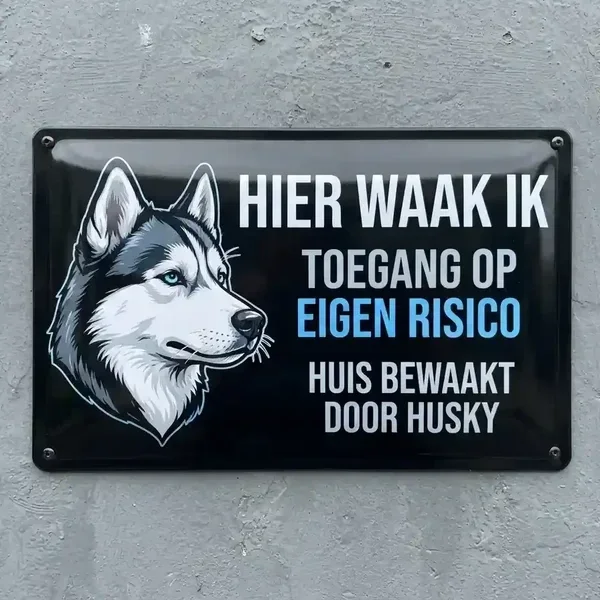 Metalen Waakbord Husky - Hier Waak Ik