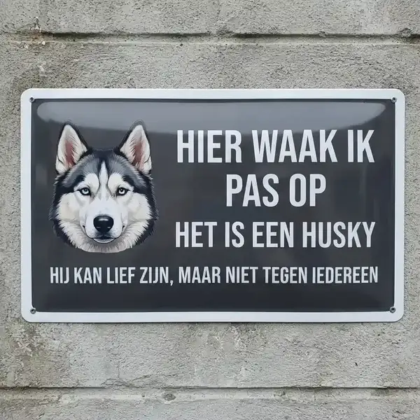 Metalen Waakbord Husky - Hier Waak Ik