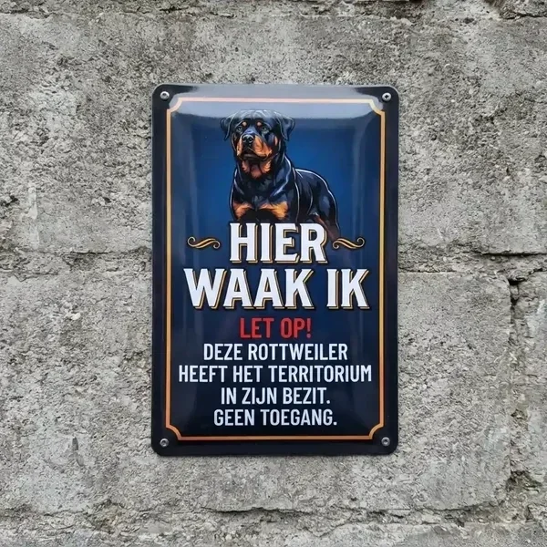 Metalen Waakbord Rottweiler - Hier Waak Ik