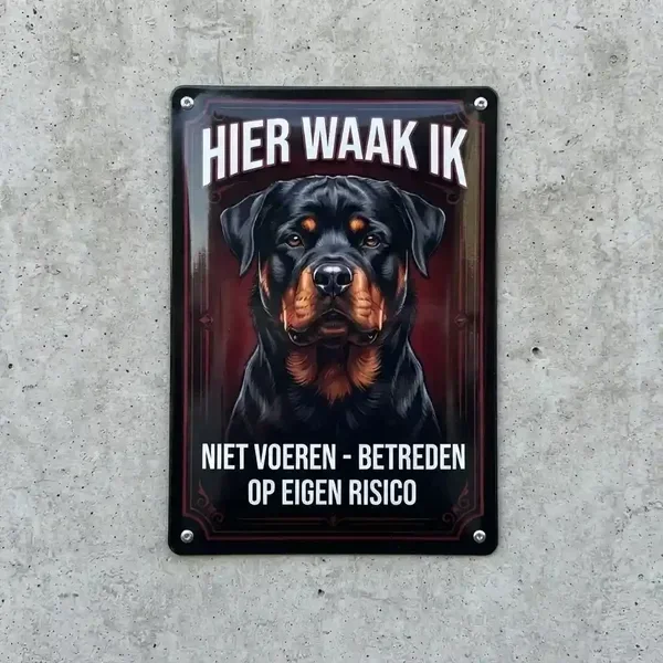 Metalen Waakbord Rottweiler - Hier Waak Ik