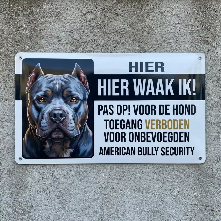 Waakbord American Bully - Hier waak ik | waakborden.be
