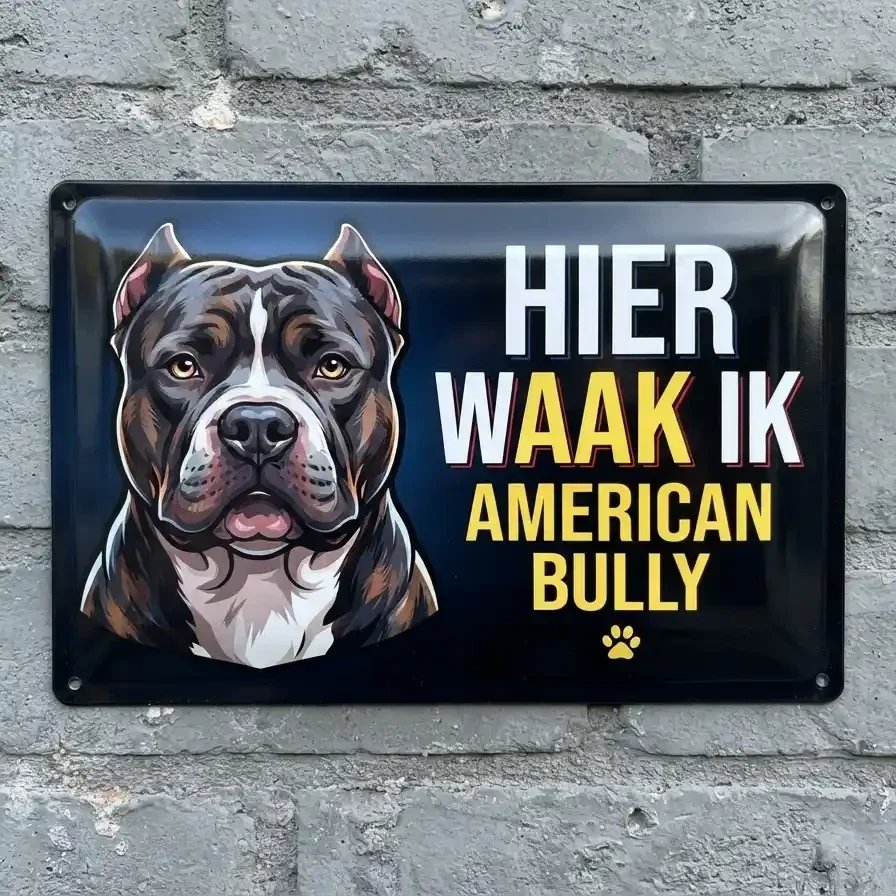 Waakbord American Bully - Vol Metaal - Meertalig