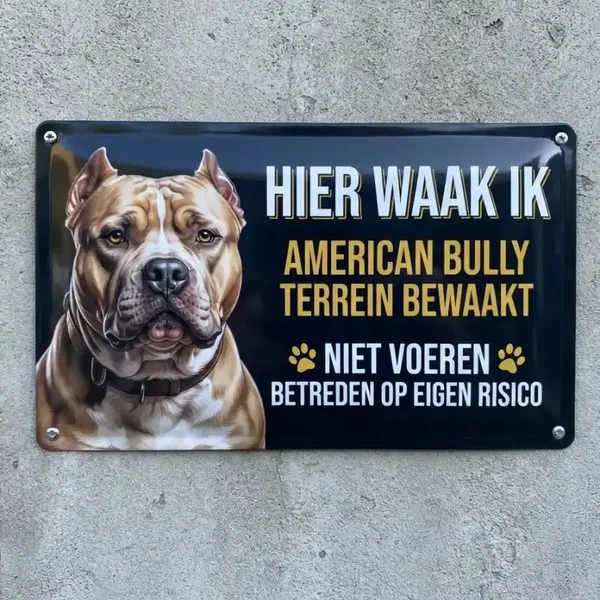 Waakbord American Bully - Vol Metaal
